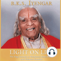 Light on Life: The Yoga Way to Wholeness, Inner Peace, and Ultimate Freedom