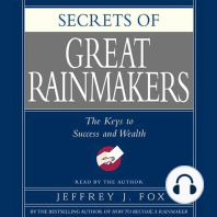 Secrets of the Great Rainmakers