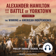 Alexander Hamilton and the Battle of Yorktown, October 1781