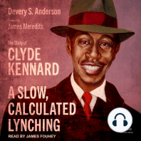 A Slow, Calculated Lynching