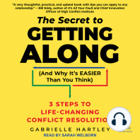 The Secret to Getting Along (And Why It's EASIER Than You Think)