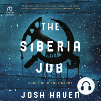 The Siberia Job