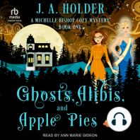 Ghosts, Alibis, and Apple Pies