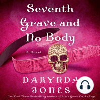 Seventh Grave and No Body