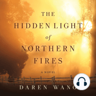 The Hidden Light of Northern Fires