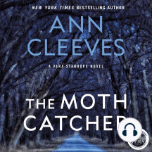 The Moth Catcher: A Vera Stanhope Mystery