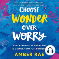 Choose Wonder Over Worry