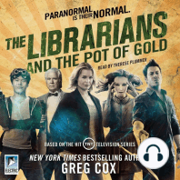 The Librarians and the Pot of Gold