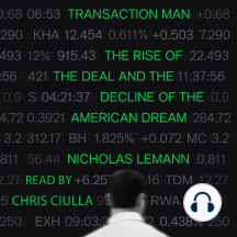 Transaction Man: The Rise of the Deal and the Decline of the American Dream