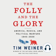 The Folly and the Glory: America, Russia, and Political Warfare 1945–2020