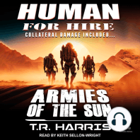 Human for Hire -- Armies of the Sun