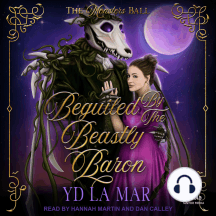 Beguiled by the Beastly Baron by YD La Mar - Audiobook | Everand