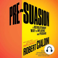 Pre-Suasion: Channeling Attention for Change