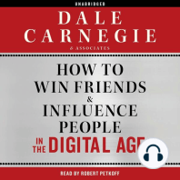 How to Win Friends and Influence People in the Digital Age