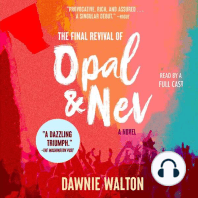 The Final Revival of Opal & Nev