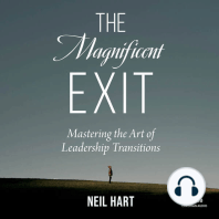 The Magnificent Exit