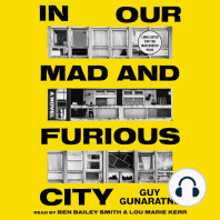 In Our Mad and Furious City