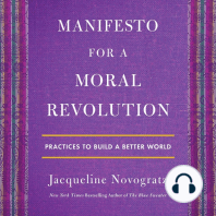 Manifesto for a Moral Revolution: Practices to Build a Better World