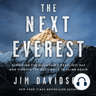 The Next Everest: Surviving the Mountain's Deadliest Day and Finding the Resilience to Climb Again