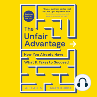 The Unfair Advantage