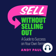 Sell Without Selling Out