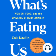 What's Eating Us