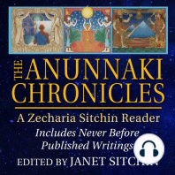 The Anunnaki Chronicles: A Zecharia Sitchin Reader