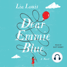 Dear Emmie Blue by Lia Louis - Audiobook | Everand