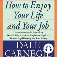 How to Enjoy Your Life and Your Job