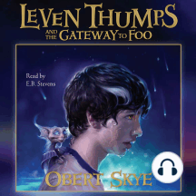 Leven Thumps and the Gateway to Foo