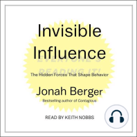 Invisible Influence: The Hidden Forces that Shape Behavior