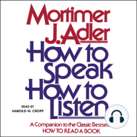 How to Speak How to Listen