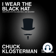 I Wear the Black Hat