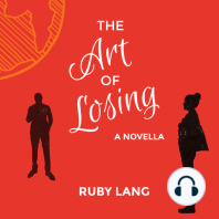 The Art of Losing