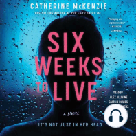 Six Weeks to Live