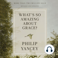 What's So Amazing About Grace? Revised and Updated