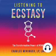Listening to Ecstasy