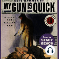 My Gun is Quick