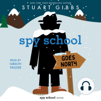 Spy School Goes North