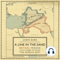 A Line in the Sand: Britain, France and the struggle that shaped the Middle East