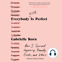 Everybody (Else) Is Perfect