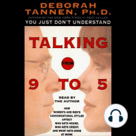 Talking from 9 to 5