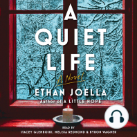 A Quiet Life