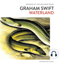 Waterland by Graham Swift - Audiobook | Everand