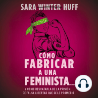 Cómo fabricar a una feminista...