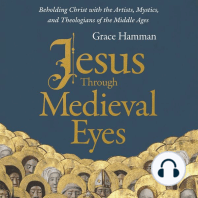 Jesus through Medieval Eyes