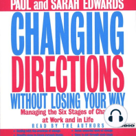 Changing Directions Without Losing Your Way