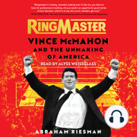 Ringmaster: Vince McMahon and the Unmaking of America