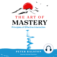 The Art of Mastery: Principles of Effective Interaction