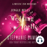 Jingle Bells and Wedding Spells